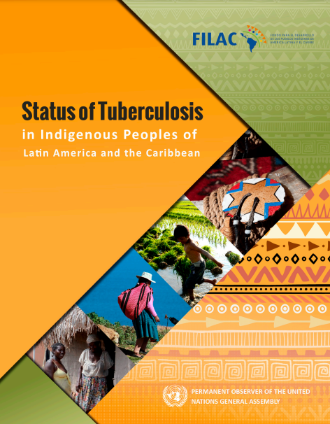 Situación de la tuberculosis en los pueblos indígenas de ALC – Ingles