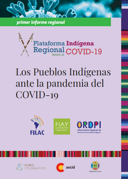 Primer Informe Regional: Plataforma Indígena Regional Covid-19