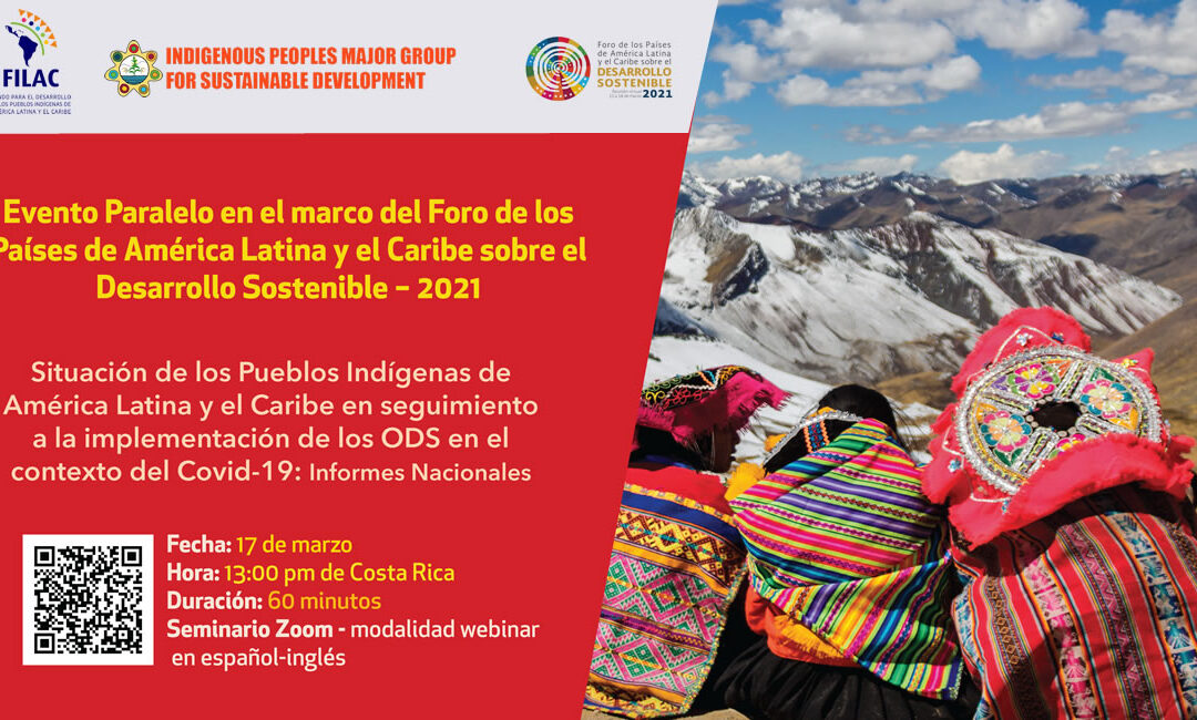 Evento paralelo: Situación de los Pueblos Indígenas de América Latina y el Caribe en seguimiento a la implementación de los ODS en el contexto del Covid-19