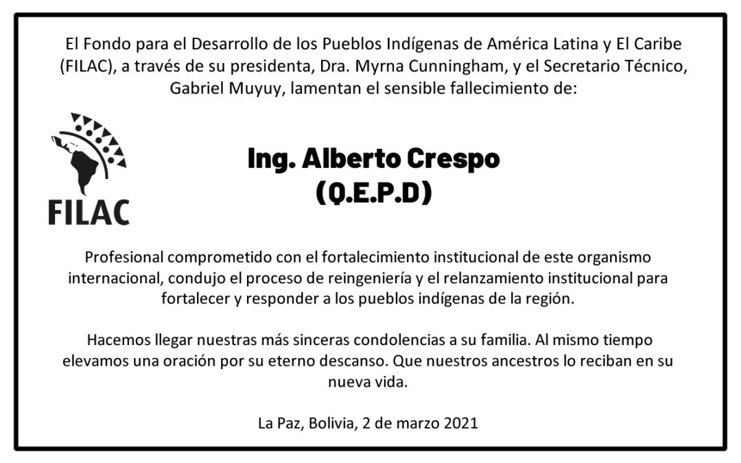 FILAC, lamenta el sensible fallecimiento del Ing. Alberto Crespo