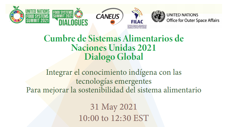 Diálogo global: Integración de los conocimientos indígenas con tecnologías emergentes para mejorar la sostenibilidad del sistema alimentario