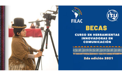 2da EDICIÓN 2021: BECAS A CURSO EN HERRAMIENTAS INNOVADORAS EN COMUNICACIÓN