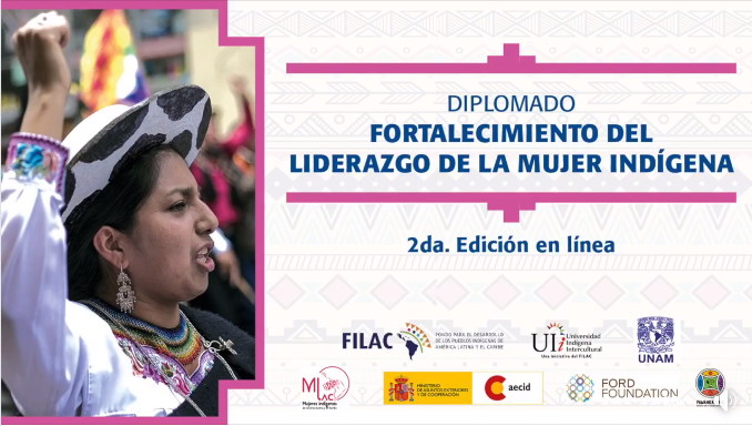 Se inició el Diplomado para el Fortalecimiento del Liderazgo de la Mujer Indígena