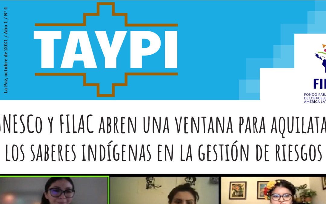 Taypi 5: Aplicación de los conocimientos indígenas en la prevención y gestión de riesgos ambientales