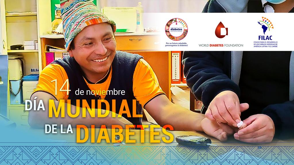 FILAC implementa un Programa para la Prevención y Control de la Diabetes en Pueblos Indígenas