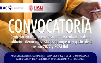 Ampliación de plazo: Contratación de una empresa para la realización de Auditoria Externa a los Estados de Ingresos y Gastos de la Gestión 2022 y 2023- IIALI