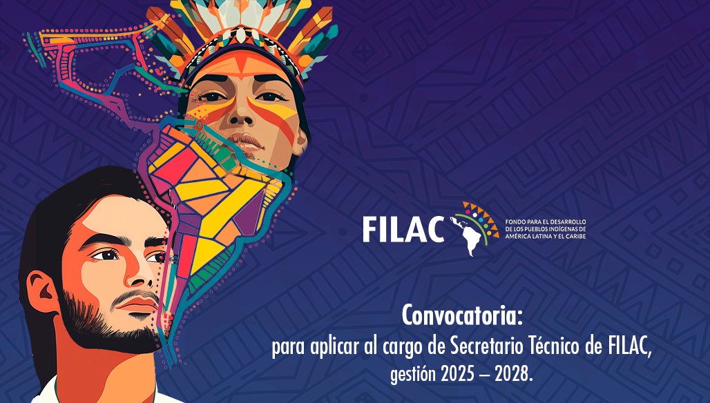 Convocatoria pública internacional para postular al cargo de Secretario Técnico o Secretaria Técnica del FILAC  2025-2028