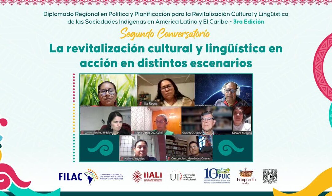 Experiencias de Chile, México y Colombia centran conversatorio sobre revitalización cultural y lingüística